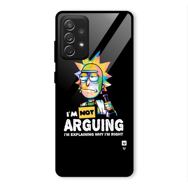 Not Arguing Explaining Glass Back Case for Galaxy A72