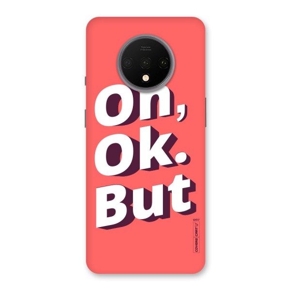 Oh Ok But Back Case for OnePlus 7T