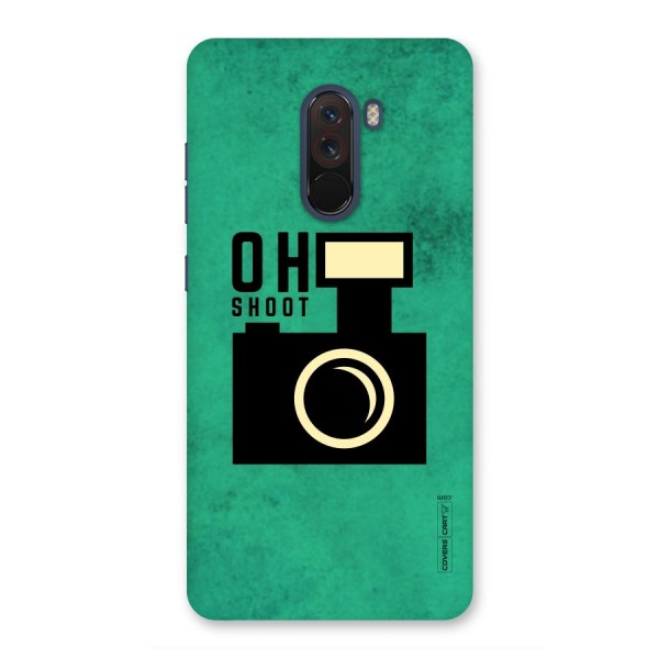 Oh Shoot Back Case for Poco F1