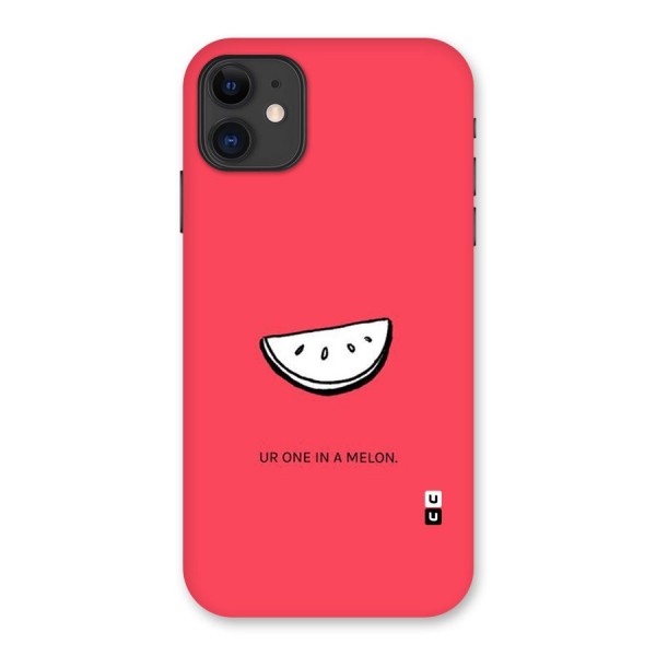 One In Melon Back Case for iPhone 11