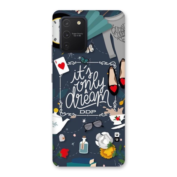 Only A Dream Back Case for Galaxy S10 Lite