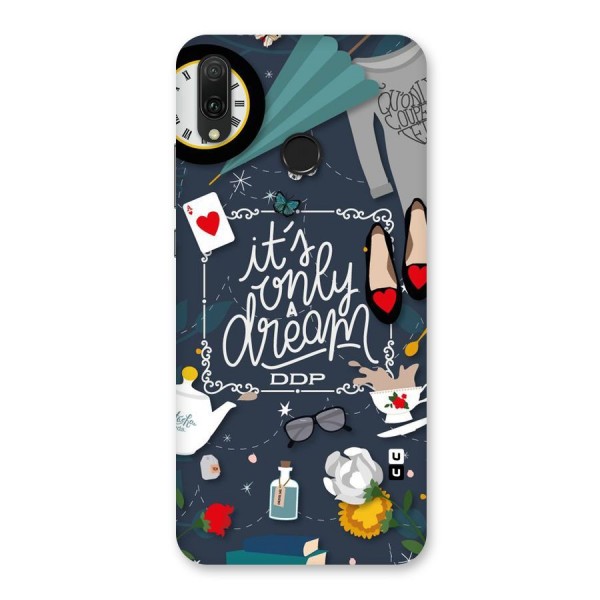 Only A Dream Back Case for Huawei Y9 (2019)
