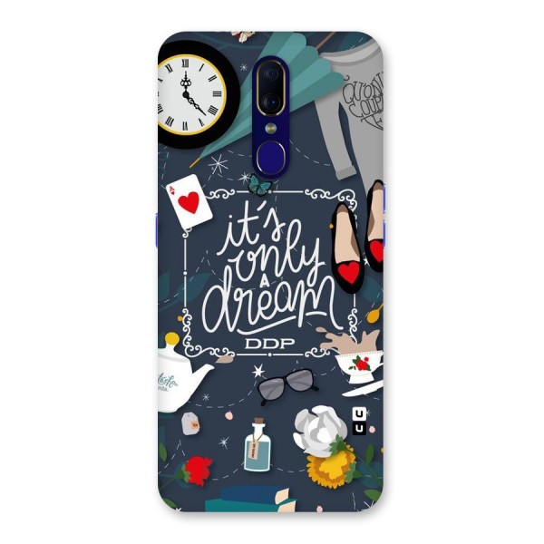 Only A Dream Back Case for Oppo F11