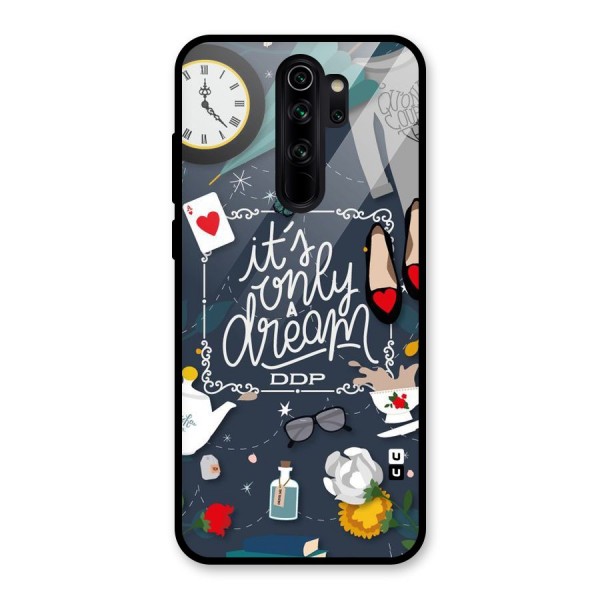 Only A Dream Glass Back Case for Redmi Note 8 Pro