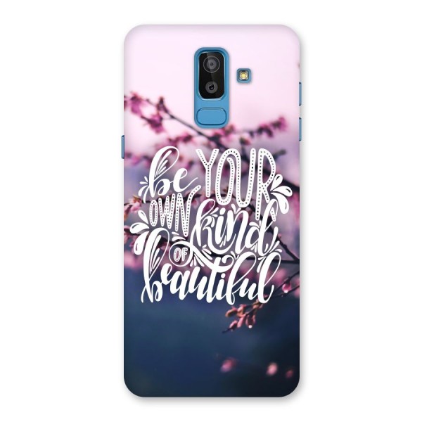 Own Kind of Beautiful Back Case for Galaxy J8