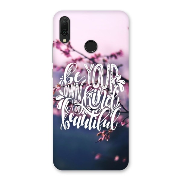 Own Kind of Beautiful Back Case for Huawei Y9 (2019)