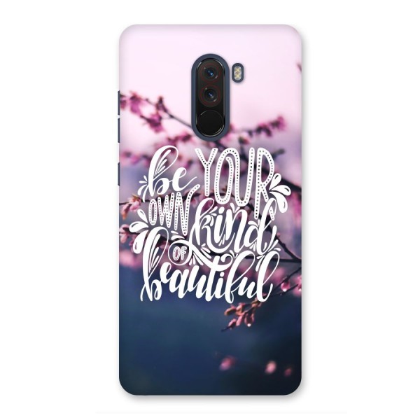Own Kind of Beautiful Back Case for Poco F1