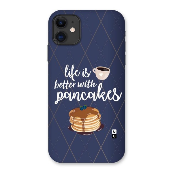 Pancake Life Back Case for iPhone 11