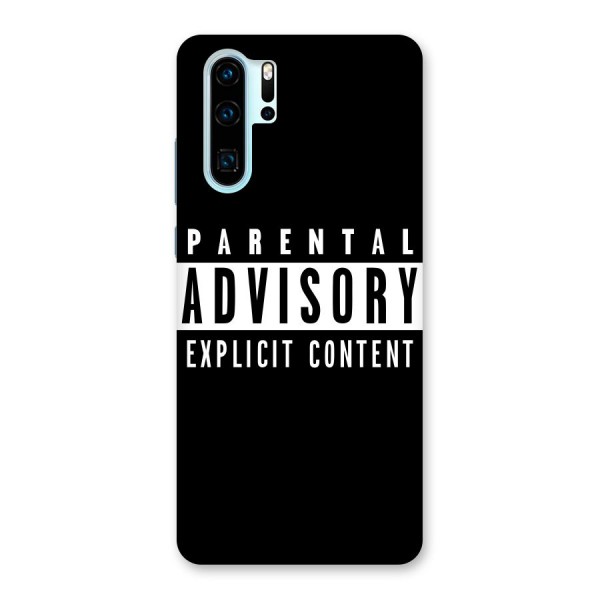 Parental Advisory Label Back Case for Huawei P30 Pro