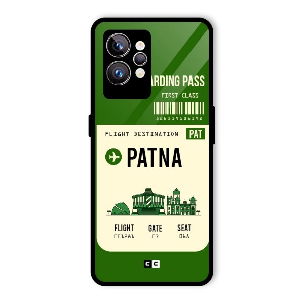 Patna Boarding Pass Glass Back Case for Realme GT2 Pro