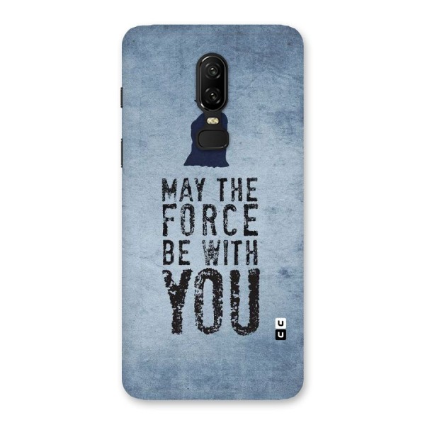 Power With You Back Case for OnePlus 6