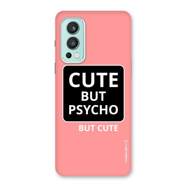 Psycho But Cute Back Case for OnePlus Nord 2 5G