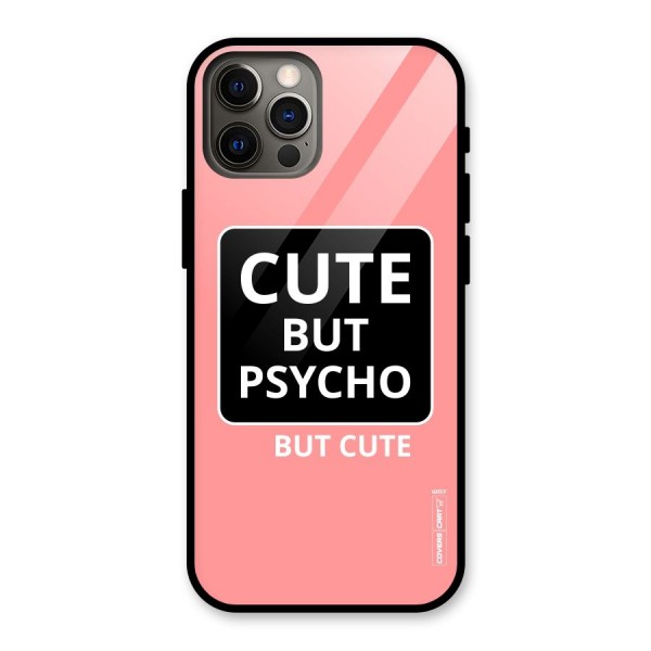 Psycho But Cute Glass Back Case for iPhone 12 Pro