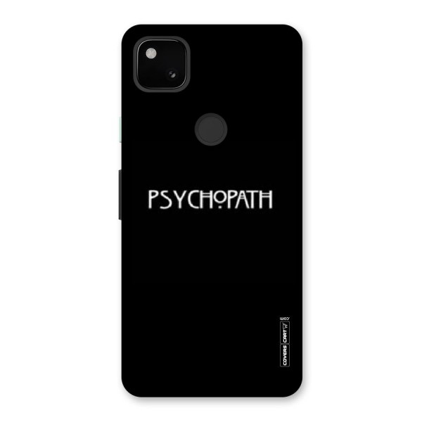 Psycopath Alert Back Case for Google Pixel 4a