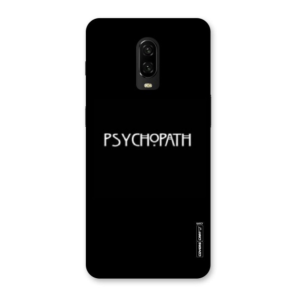 Psycopath Alert Back Case for OnePlus 6T
