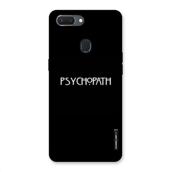 Psycopath Alert Back Case for Oppo Realme 2