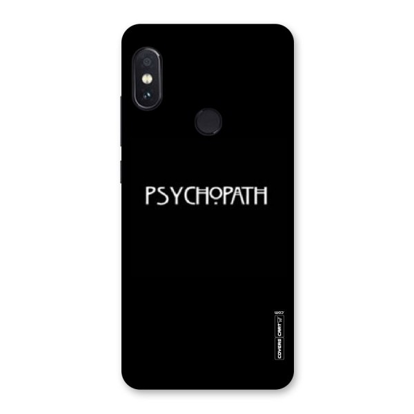 Psycopath Alert Back Case for Redmi Note 5 Pro