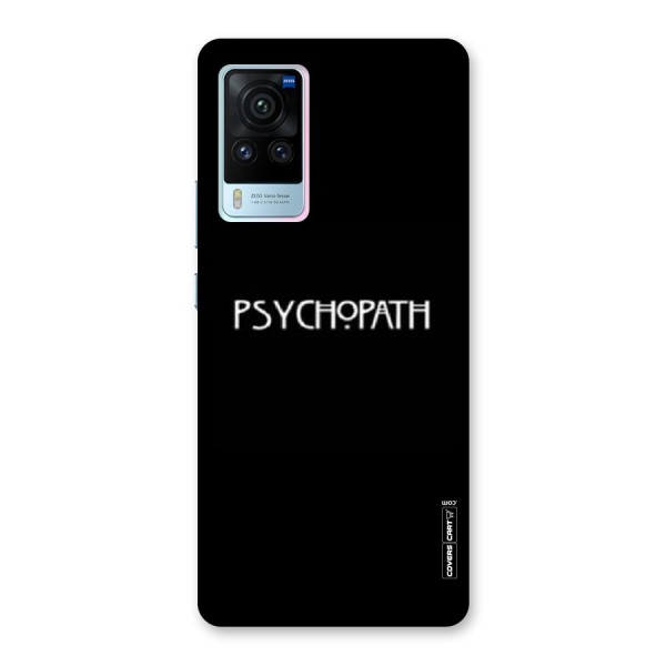 Psycopath Alert Back Case for Vivo X60 Pro