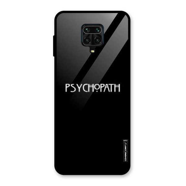 Psycopath Alert Glass Back Case for Redmi Note 9 Pro