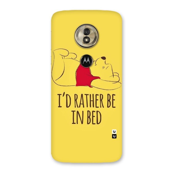Rather Be In Bed Back Case for Moto G6 Play