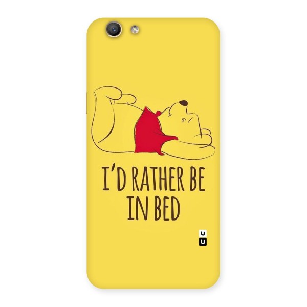 Rather Be In Bed Back Case for Oppo A59