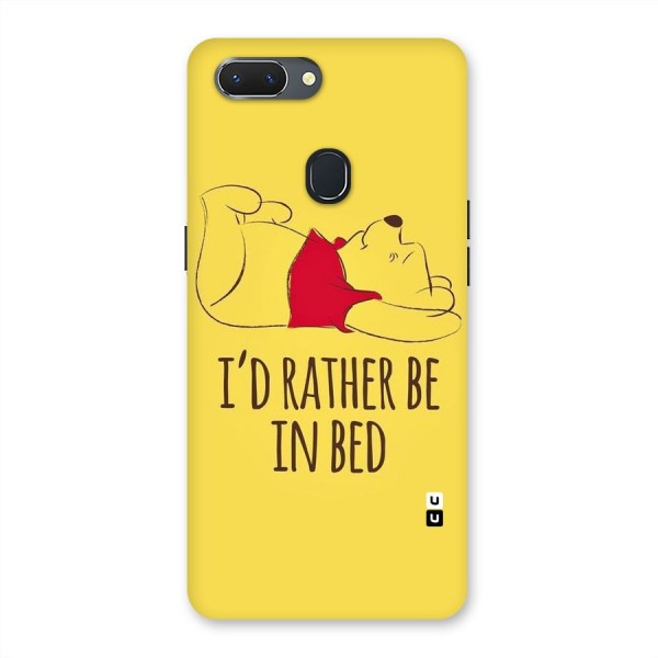Rather Be In Bed Back Case for Oppo Realme 2