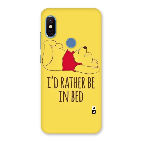 Rather Be In Bed Back Case for Redmi Note 6 Pro