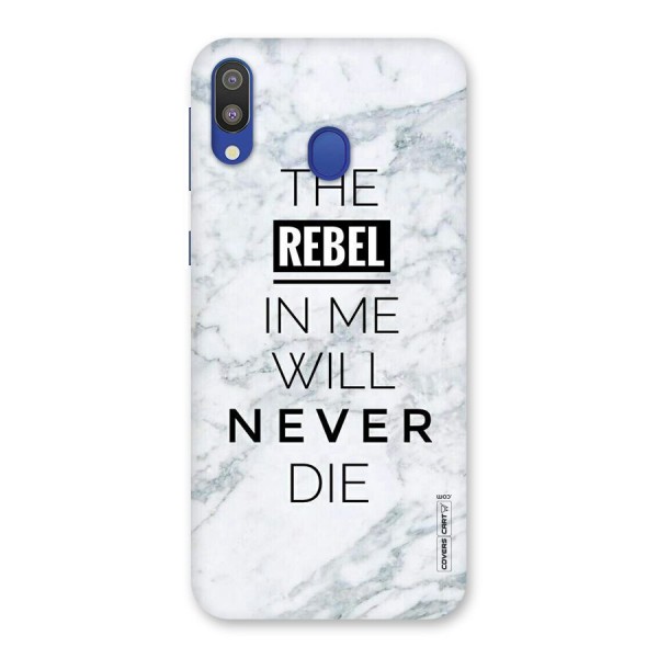 Rebel Will Not Die Back Case for Galaxy M20