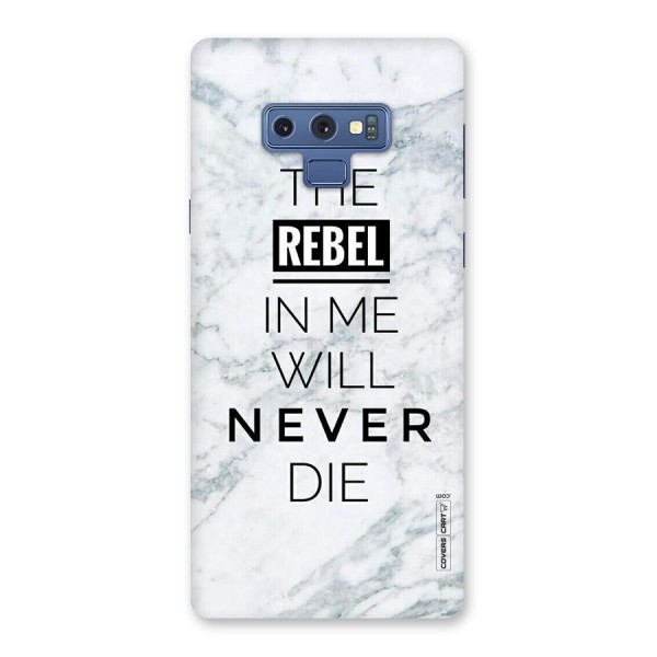 Rebel Will Not Die Back Case for Galaxy Note 9