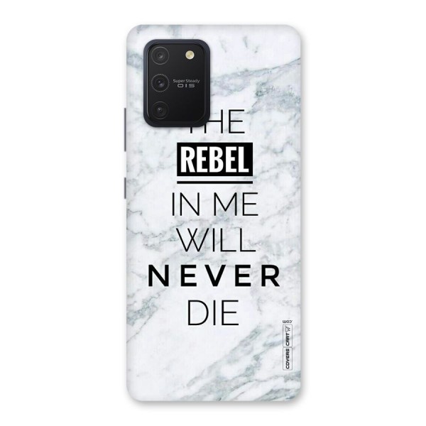 Rebel Will Not Die Back Case for Galaxy S10 Lite