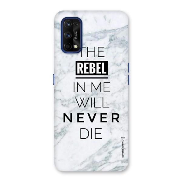 Rebel Will Not Die Back Case for Realme 7 Pro