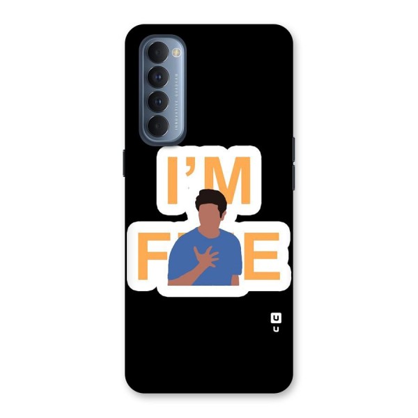 Ross is Fine Back Case for Reno4 Pro