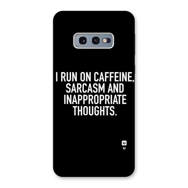 Sarcasm And Caffeine Back Case for Galaxy S10e
