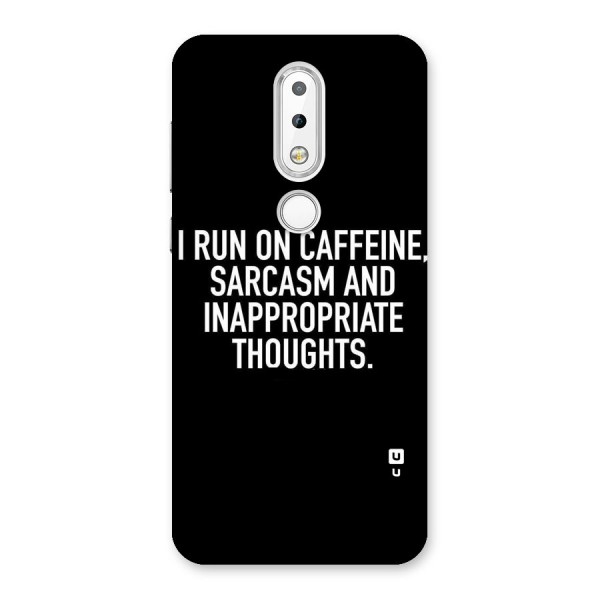 Sarcasm And Caffeine Back Case for Nokia 6.1 Plus