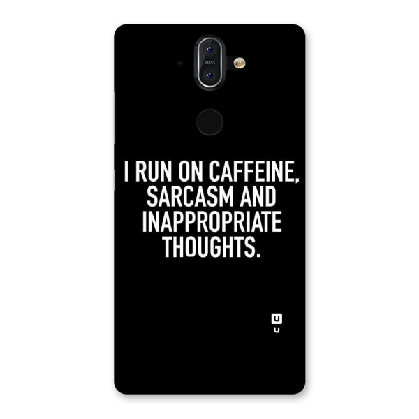 Sarcasm And Caffeine Back Case for Nokia 8 Sirocco