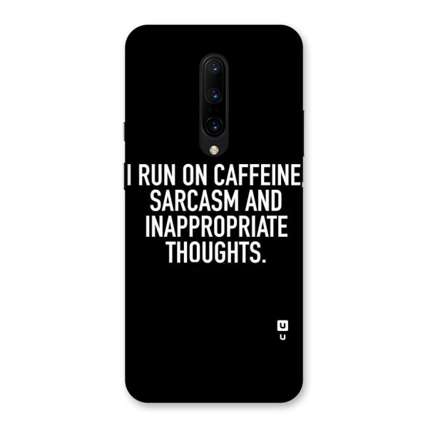 Sarcasm And Caffeine Back Case for OnePlus 7 Pro