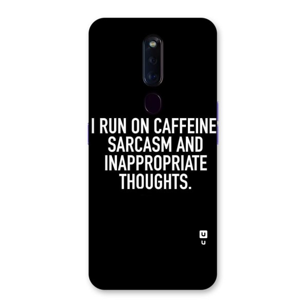 Sarcasm And Caffeine Back Case for Oppo F11 Pro