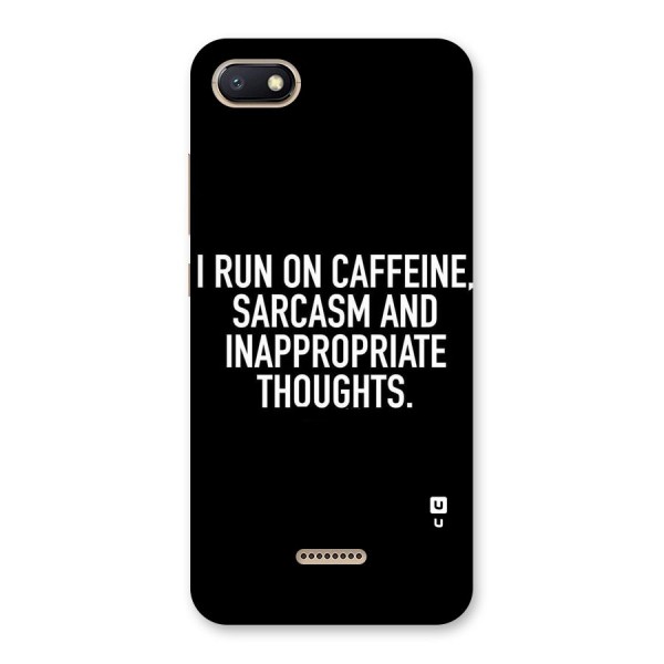 Sarcasm And Caffeine Back Case for Redmi 6A