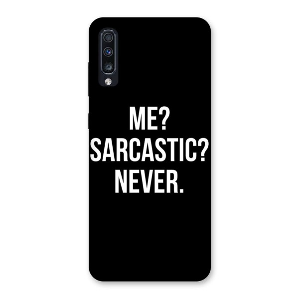 Sarcastic Quote Back Case for Galaxy A70