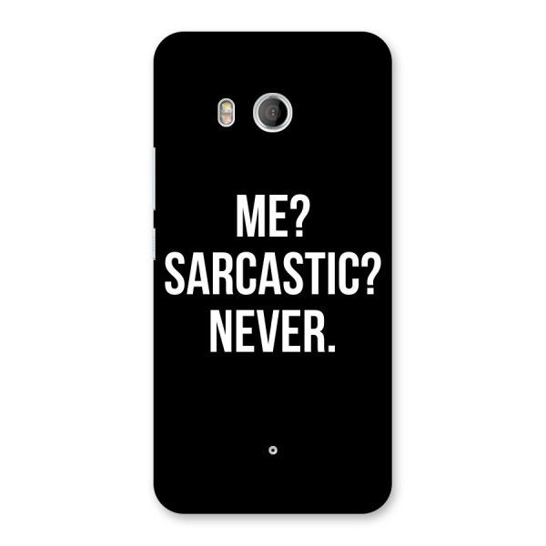 Sarcastic Quote Back Case for HTC U11