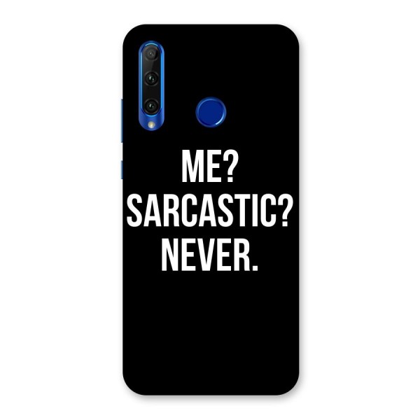 Sarcastic Quote Back Case for Honor 20i