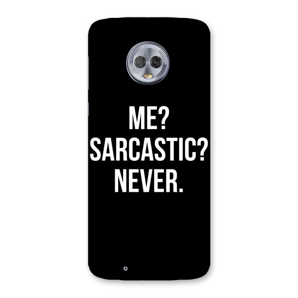 Sarcastic Quote Back Case for Moto G6