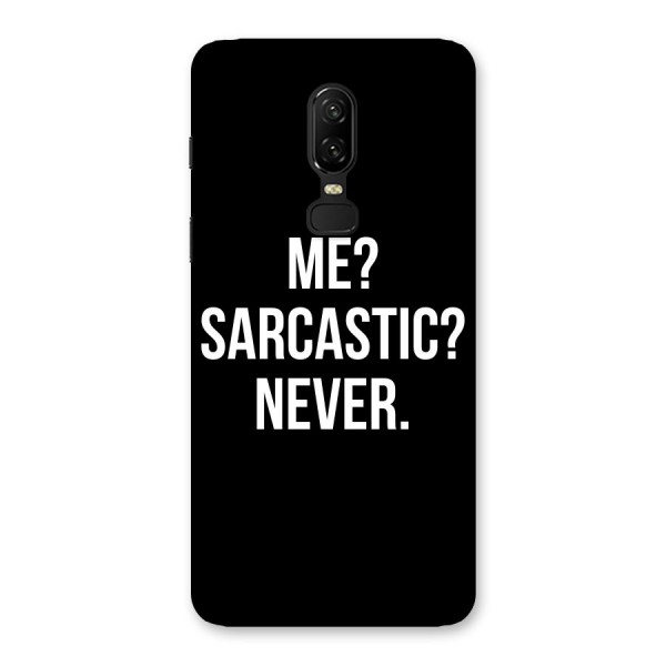 Sarcastic Quote Back Case for OnePlus 6
