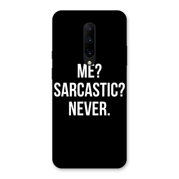 Sarcastic Quote Back Case for OnePlus 7 Pro