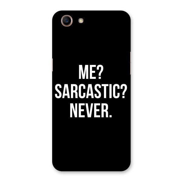 Sarcastic Quote Back Case for Oppo A83 (2018)