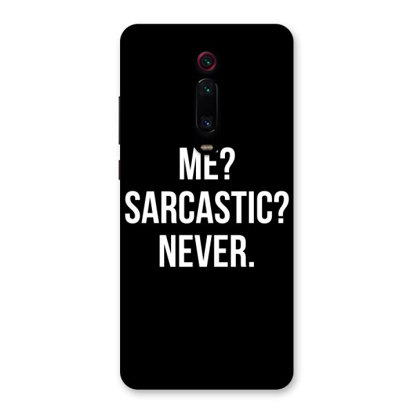 Sarcastic Quote Back Case for Redmi K20 Pro