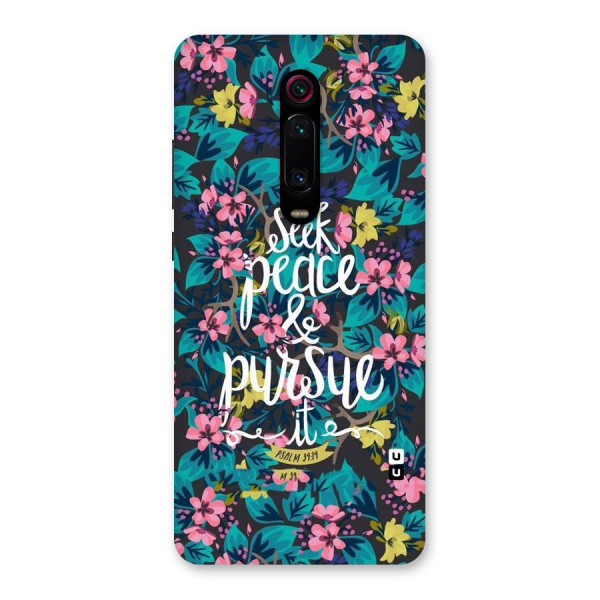 Seek Peace Back Case for Redmi K20 Pro