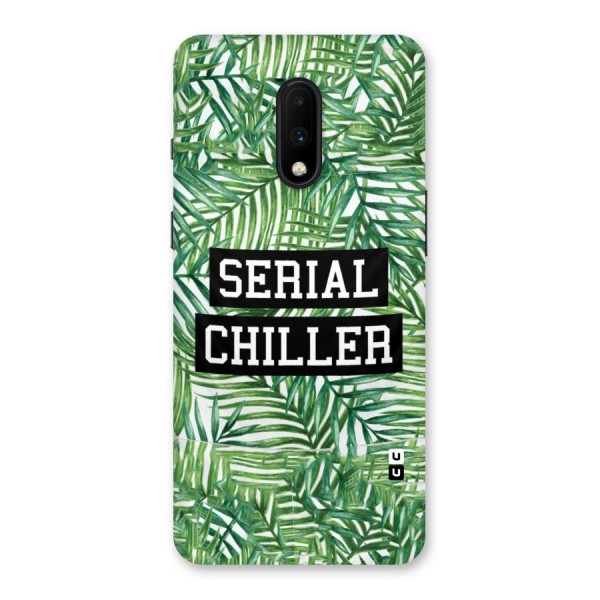 Serial Chiller Back Case for OnePlus 7