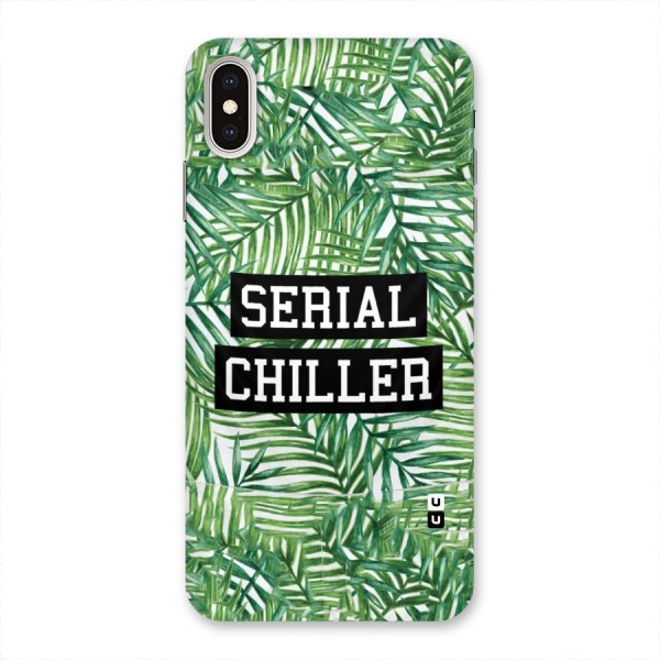 Serial Chiller Back Case for iPhone XS Max