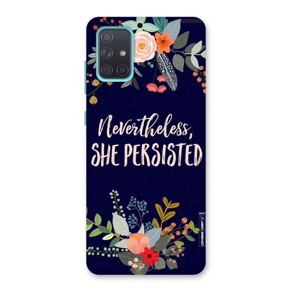 She Persisted Back Case for Galaxy A71